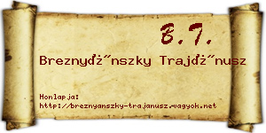 Breznyánszky Trajánusz névjegykártya